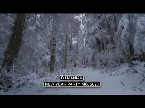 DJ MANIAK   NEW YEAR PARTY MIX 2020