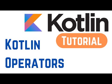 Kotlin Tutorial for Beginners 9 Kotlin Operators
