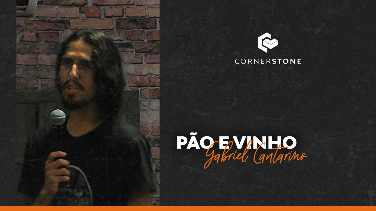 PÃO E VINHO - Gabriel Cantarino