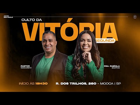 Culto da Vitoria | Pr. Waguinho | Pra. Fabiola Bastos | 25/03/2024