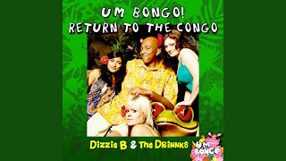 Um Bongo (Return To The Congo)