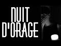 NUIT D'ORAGE (court-métrage)
