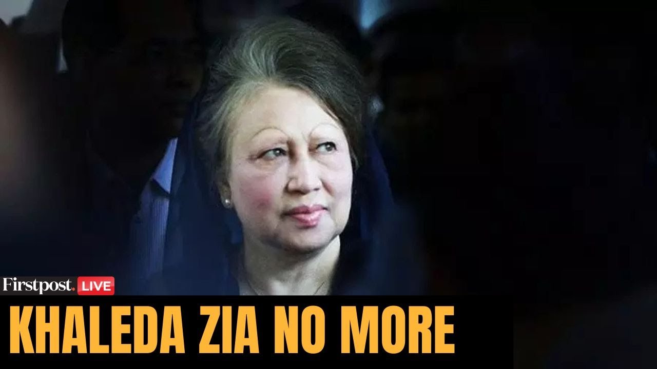 LIVE: Bangladesh's First Female Prime Minister Begum Khaleda Zia Passes Away after Prolonged Illness