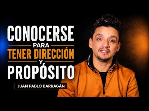 Juan Pablo Barragán | Conocerse | Habilidades Socioemocionales