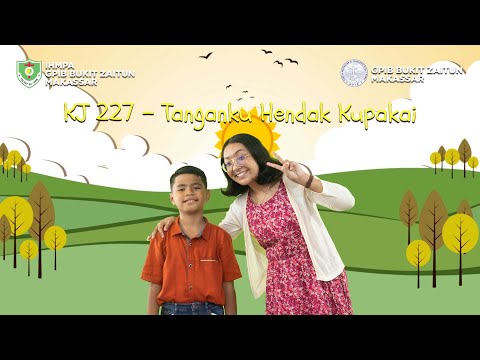KC 227 - Tanganku Hendak Kupakai | Lagu Rohani Anak