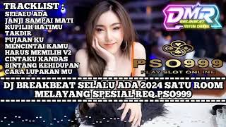 Download lagu DJ BREAKBEAT SELALU ADA 2024 SATU ROOM MELAYANG SPESIAL REQ PSO999 FT DMR BREAKBEAT mp3 Download lagu DJ BREAKBEAT SELALU ADA 2024 SATU ROOM MELAYANG SPESIAL REQ PSO999 FT DMR BREAKBEAT mp3