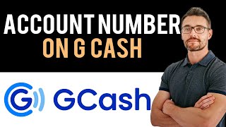 ✅ How To See GCash Account Number (Full Guide)