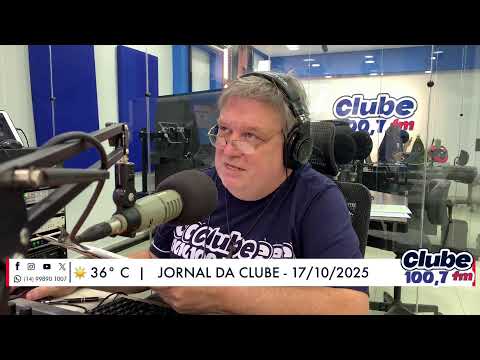 Jornal da Clube - 17/10/2025 - Edição do Almoço