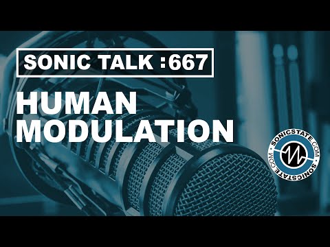 Sonic TALK 667  - Human Modulation