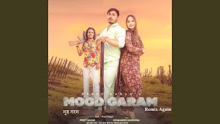 Download lagu Mood Garam (Remix Again) mp3 Download lagu Mood Garam (Remix Again) mp3