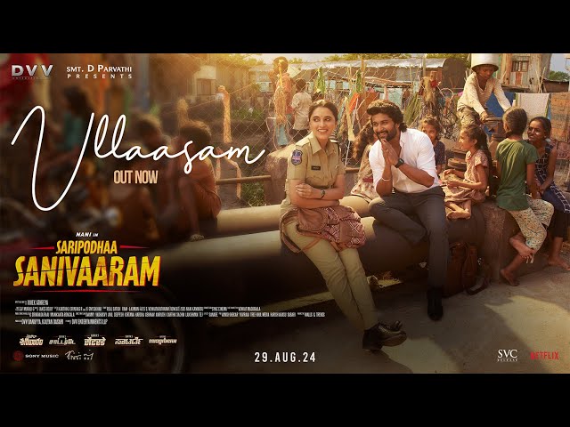 Ullaasam Lyrics English Translation – Saripodhaa Sanivaaram (Telugu)