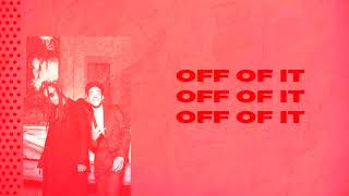Off of It Music Video