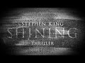 SHINING - Stephen King - Hörbuch - Lesung | CHAPTER 49 - Hallorann auf dem Weg in die Berge