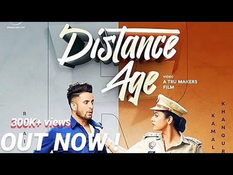DISTANCE AGE : R NAIT ft. GURLEZ AKHTAR (official video)| SPEED RECORD PRESENT | LATEST PUNJABI SONG