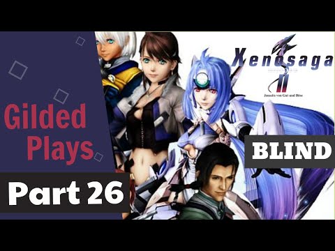 Gilded Plays Xenosaga Episode 2 Part 26