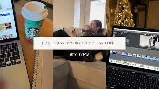 HOW TO BALANCE SCHOOL, WORK, AND A SOCIAL LIFE | Time Management and Organizational Tips