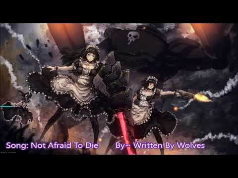 Nightcore~ Not Afriand To Die