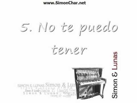 Simon & Lunas 05 - No te puedo tener - Simón Char