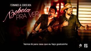 Fernando &amp; Sorocaba - Bobeia Pra Ver (CanalMusicalOficial)