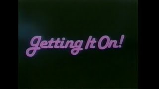 Getting It On! (1983) Trailer
