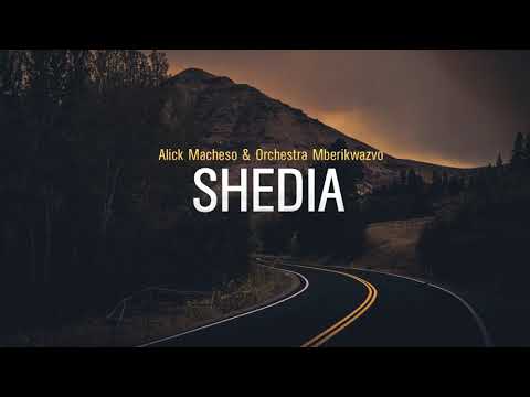 Alick Macheso – Shedia