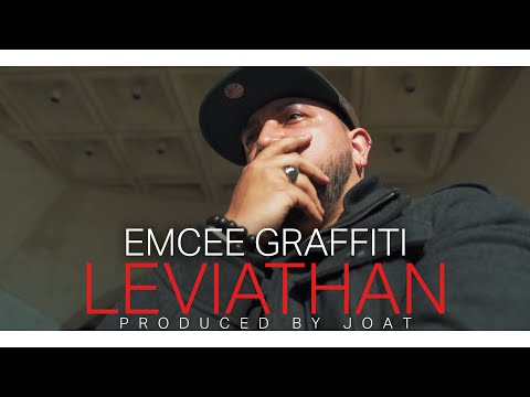 Emcee Graffiti - LEVIATHAN [prod. JOAT] Official Music Video