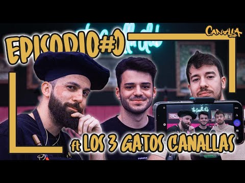 Los 3 Gatos Canallas - Hookah Show Podcast Nº0