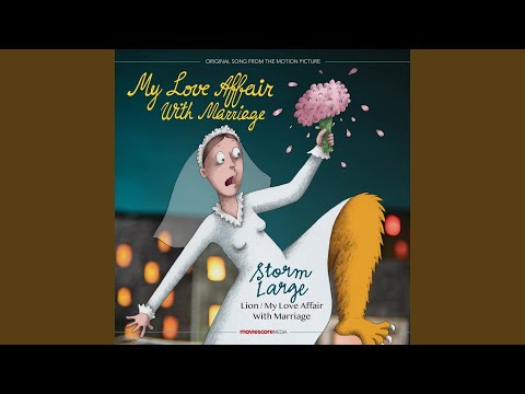 Lion / My Love Affair with Marriage (From "My Love Affair with Marriage")