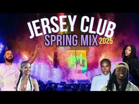 Jersey Club Spring Mix 2025 ( DJ Sliink, DJ Taj, Fazobeats, DJ Irresistible, Mvntana)