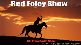 Red Foley Show,  05 Smoke on the Water, Old Time Radio