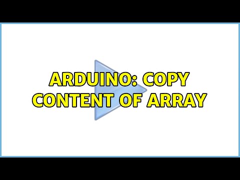 Arduino: Copy content of array