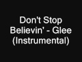 Don't Stop Believin' - Glee (Instrumental ...