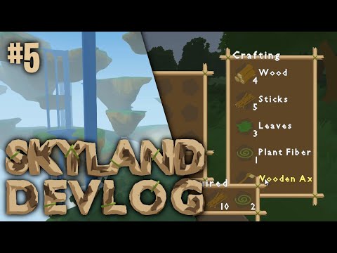Skyland Devlog #05 - Crafting + Water!