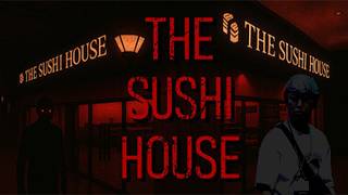 布団ちゃんの『The Sushi House』実況プレイ