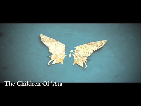 Video thumbnail for The Children of ’Ata