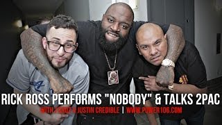 Rick Ross Performs Nobody &amp; Talks 2PAC | #LIFTOFF