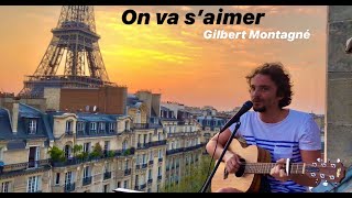 On va s'aimer - Gilbert Montagné - Cover Confiné - Adri1
