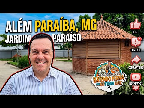 Além Paraíba MG - Jardim Paraíso.
