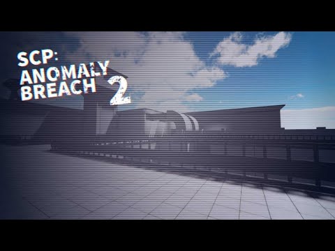 SCP: anomaly breach 2