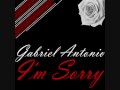 Gabriel Antonio - "I'm Sorry" (Brand New) (FULL ...
