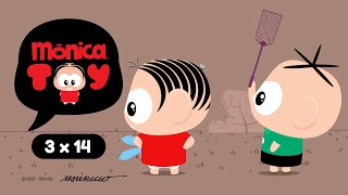 Mônica Toy | Mosquitoy (T03E14)