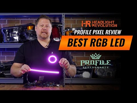 THE BEST RGB LED's AVAILABLE - Profile Pixel Review | Headlight Revolution