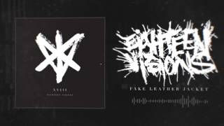 Eighteen Visions - Fake Leather Jacket