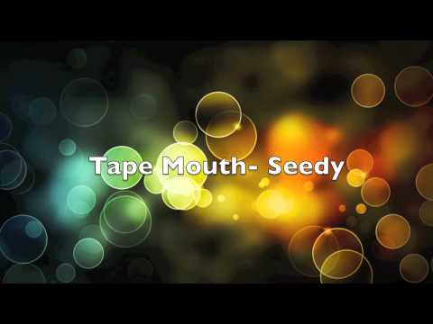 Tape Mouth [Drum and Bass]