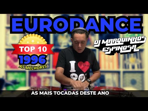 Euro Dance 1996 As 10 melhores deste ano SET Flash Back com Marquinhos Espinosa