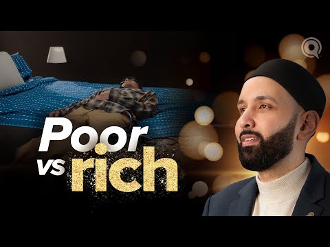 Why Am I Rich or Poor? | Why Me? | EP. 8 | Dr. Omar Suleiman | A Ramadan Series on Qadar — Dr. Omar Suleiman