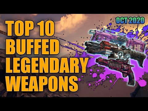 Borderlands 3 | Top 10 Recently Buffed Legendary Weapons - Best Buffed Legendaries