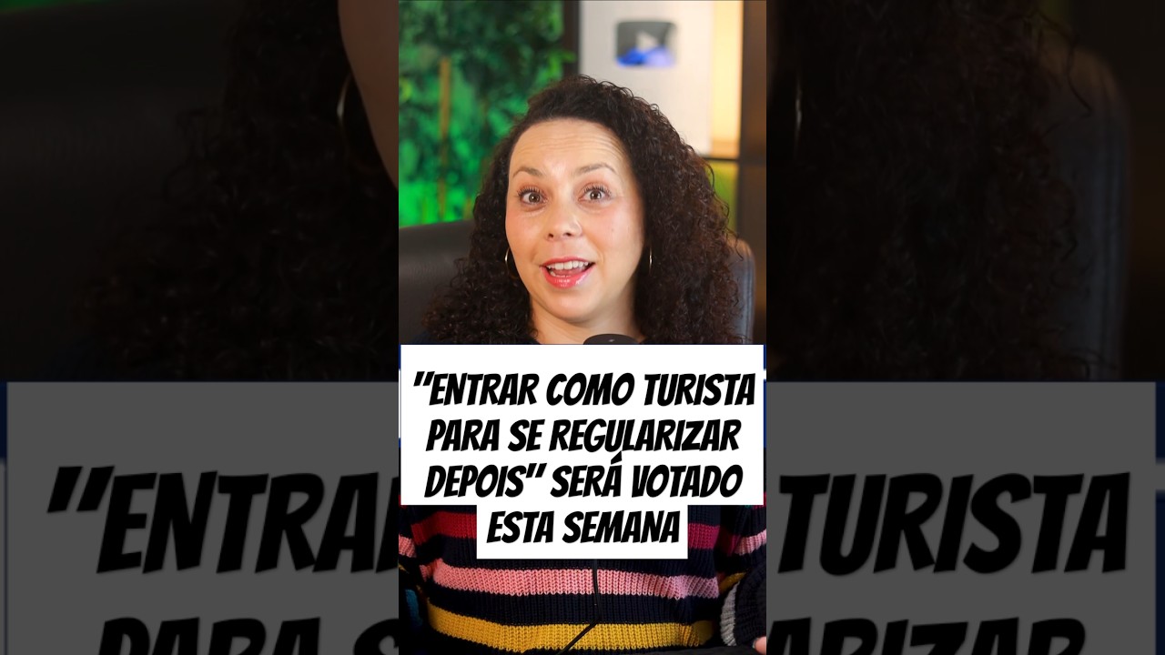 VÃO LIBERAR A "ENTRADA COMO TURISTA PARA SE REGULARIZAR EM PORTUGAL"?