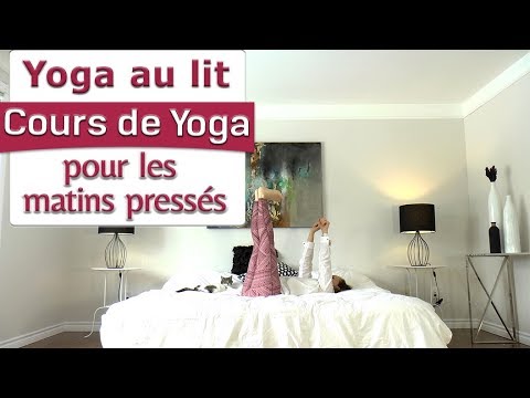 Yoga au lit pour matins pressés