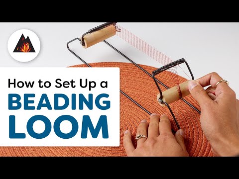 How to Setup a Beading Loom